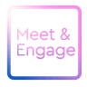 Meet & Engage