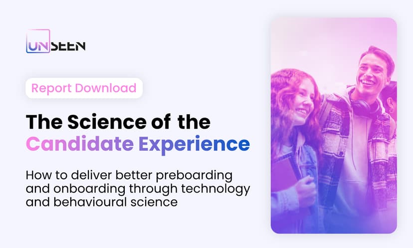 Report Download: The Science of the Candidate Experience