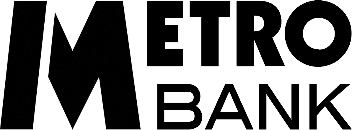 We’re proud to work with  metro bank.